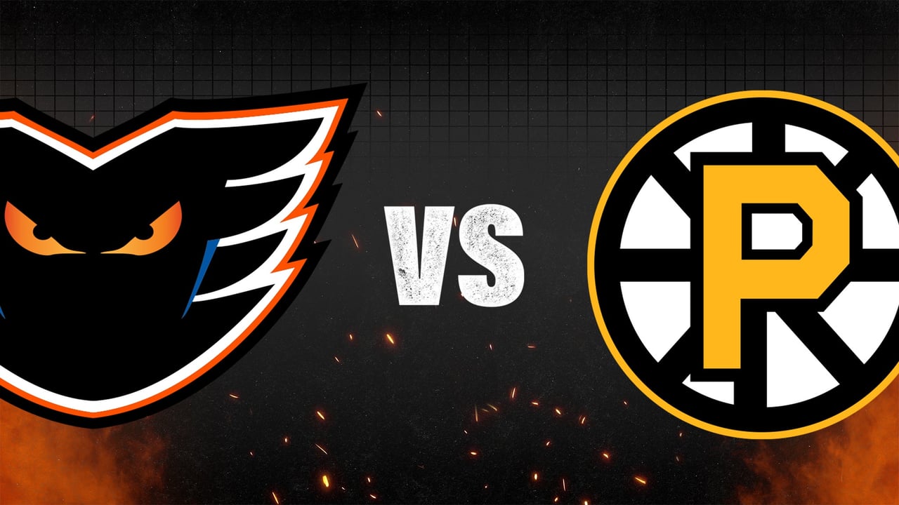 Lehigh Valley Phantoms v Providence Bruins