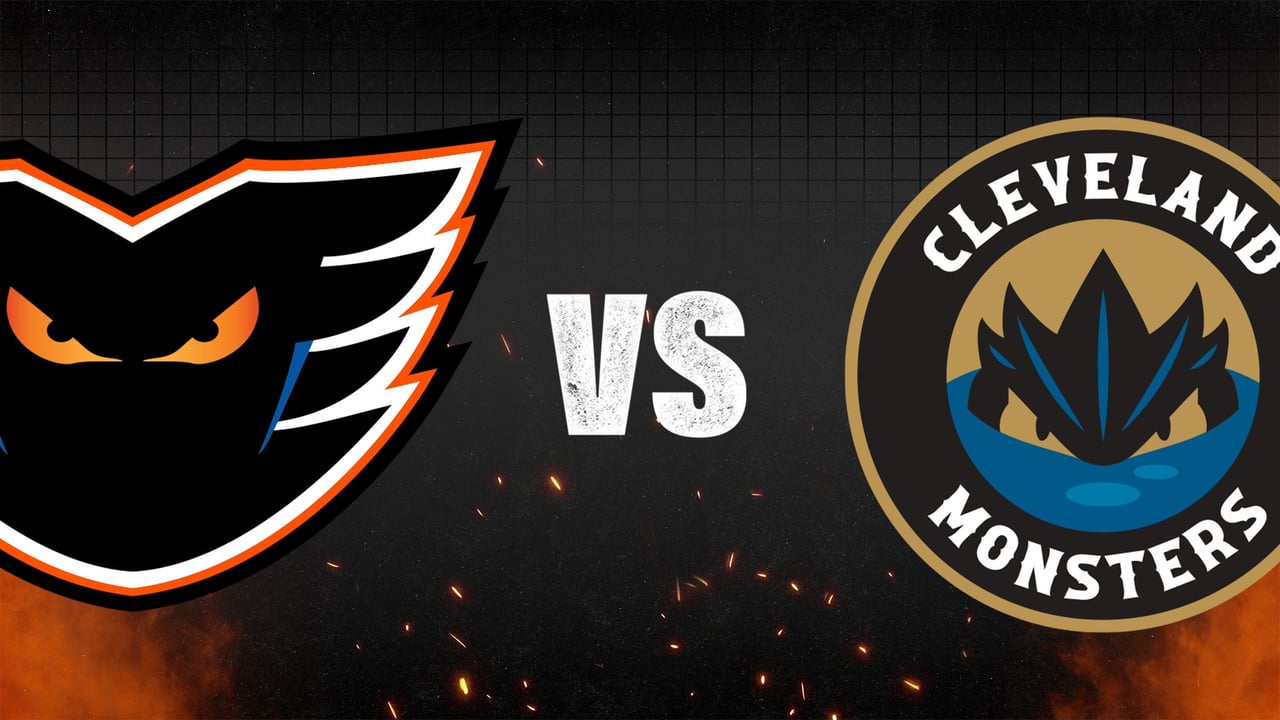 Lehigh Valley Phantoms v Cleveland Monsters