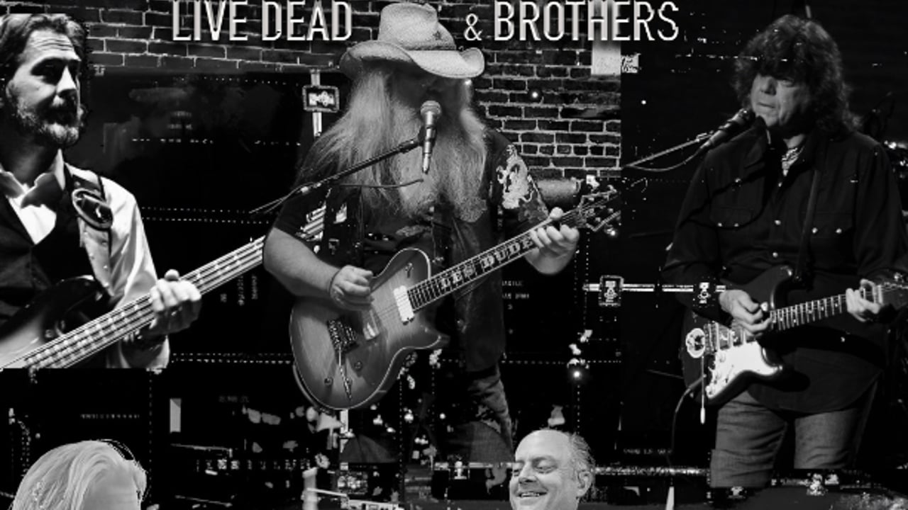 Live Dead and Brothers