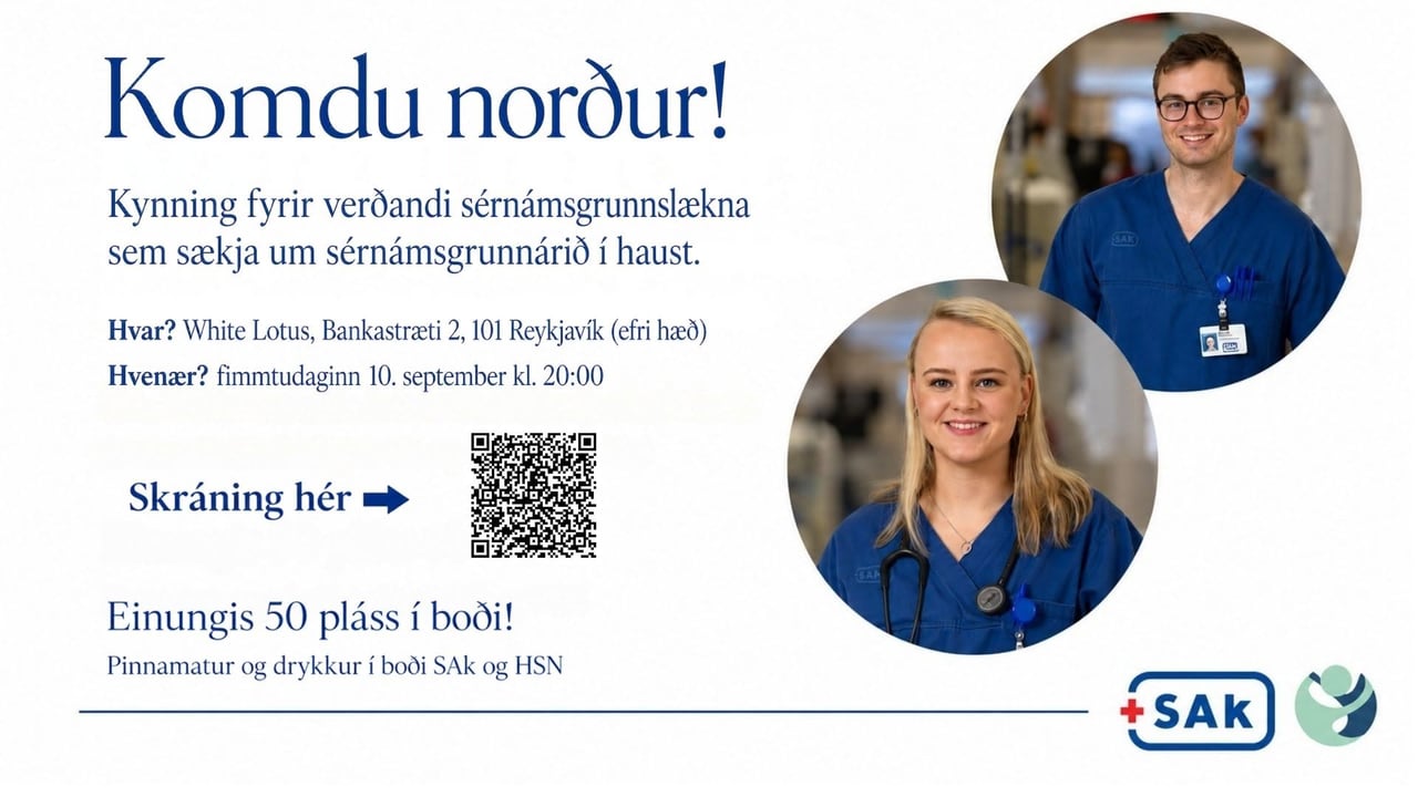 Komdu norður! Sérnámsgrunnsár á SAk og HSN