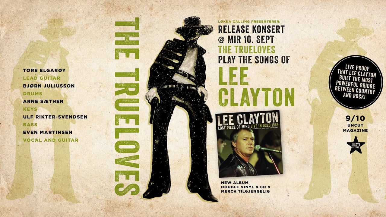 Løkka Calling: TRUELOVES Play LEE CLAYTON