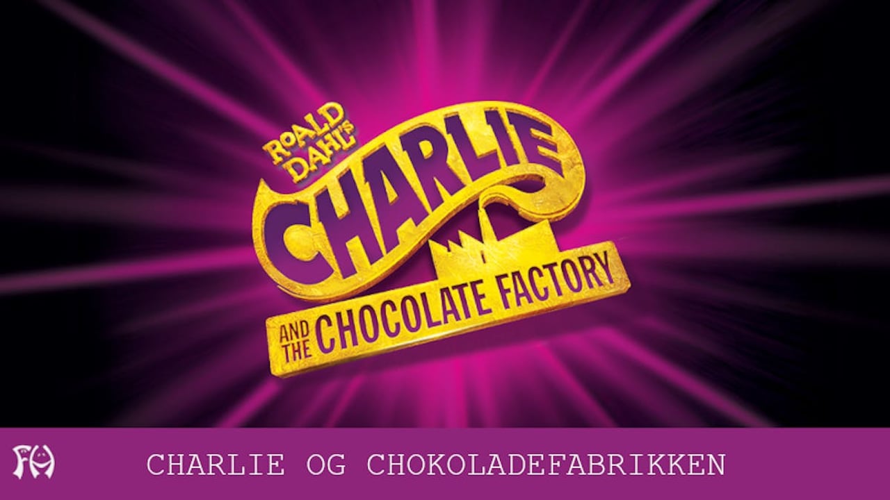 Charlie & Chokoladefabrikken