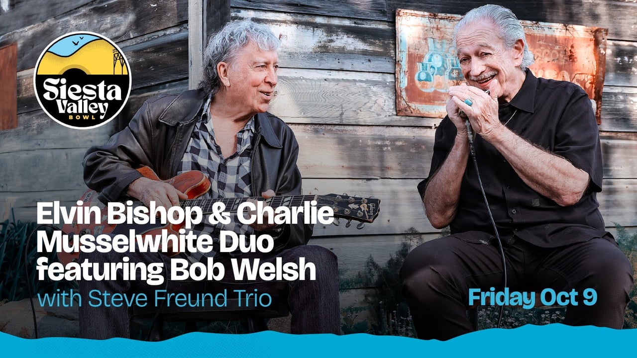Elvin Bishop & Charlie Musselwhite