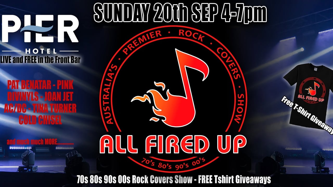 All Fired Up - LIVE @ The Pier Hotel Frontbar