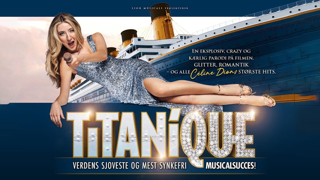 TITANIQUE - The Musical