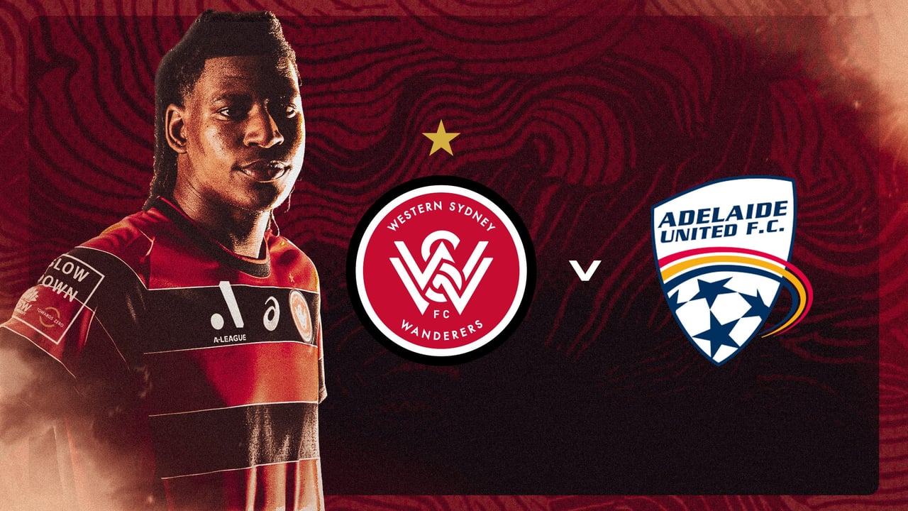 2026/27 WS Wanderers Isuzu Ute A League Season (v Adelaide United)