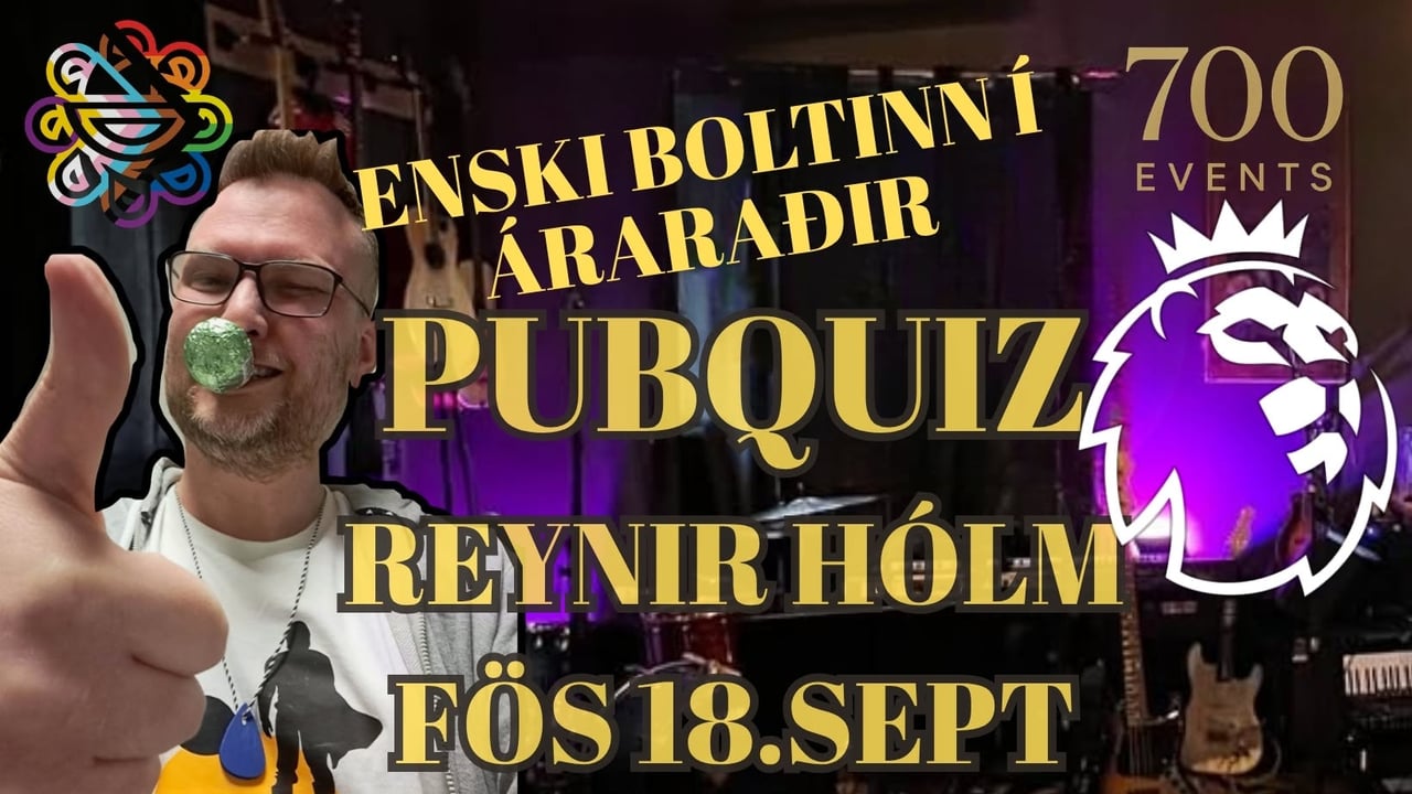 PuB Quiz - REYNIR HÓLM-ENSKI BOLTINN