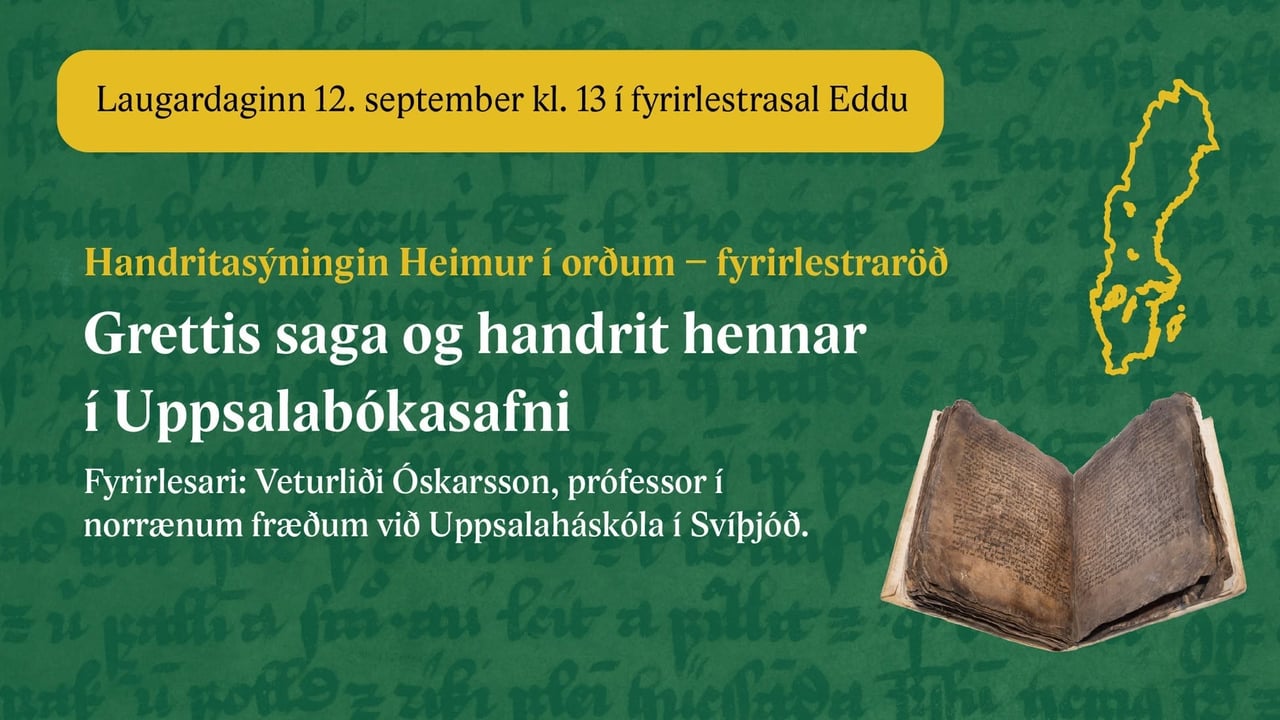 Grettis saga og handrit hennar í Uppsalabókasafni