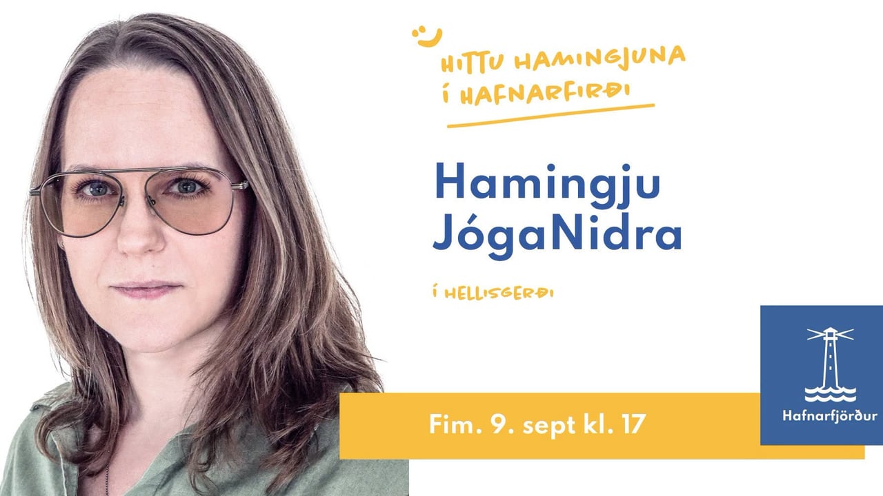 HamingjuJógaNidra í Hellisgerði