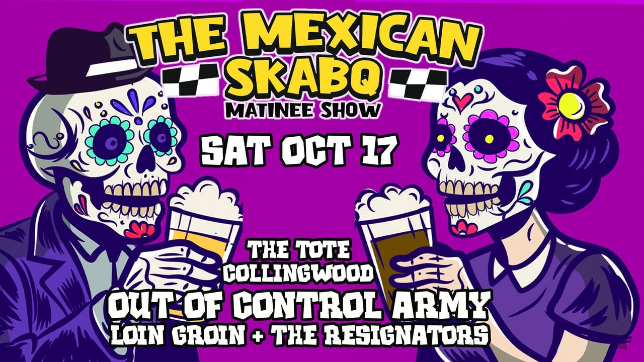 Out Of Control Army First Ever Mexican SkaBQ in Collingwood at The TOTE (Matinee)
