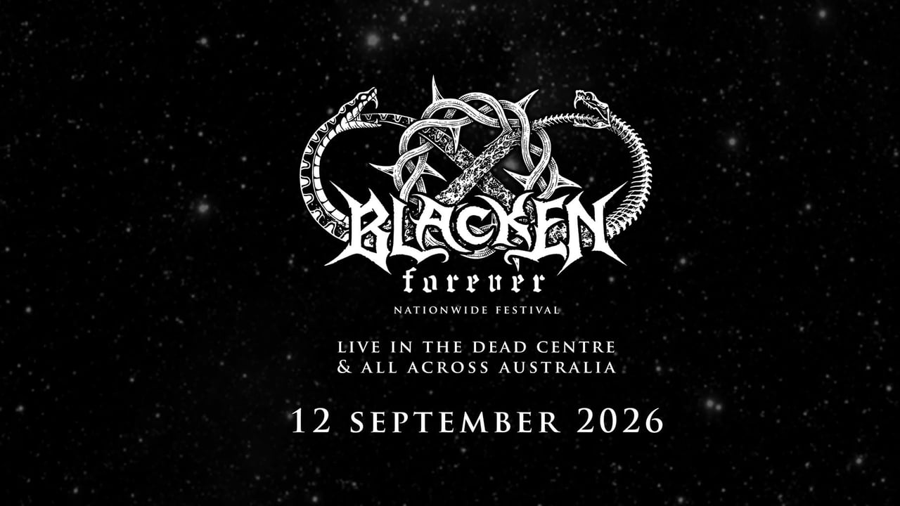 BLACKEN FOREVER - QLD