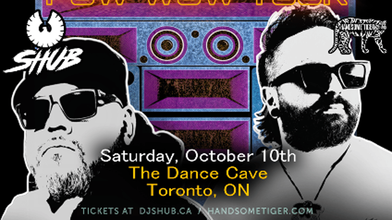 Shub & Handsome Tiger - The Electric Pow Wow Tour