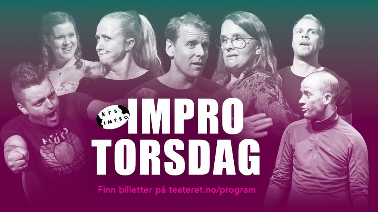 Improtorsdag på Teateret