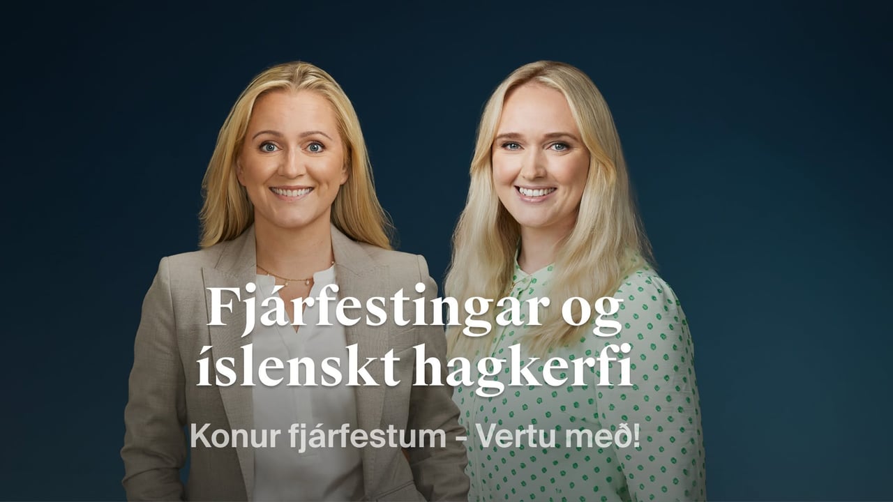Fjárfestingar og íslenskt hagkerfi