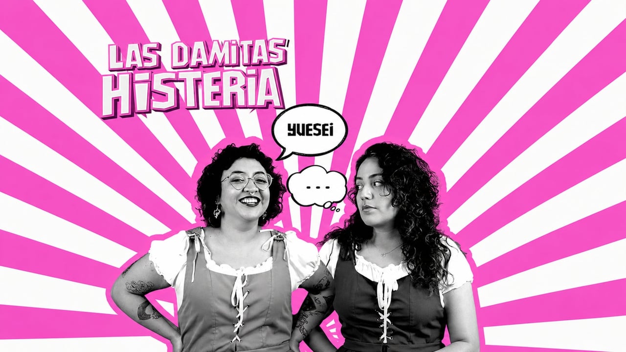 Las Damitas Histeria