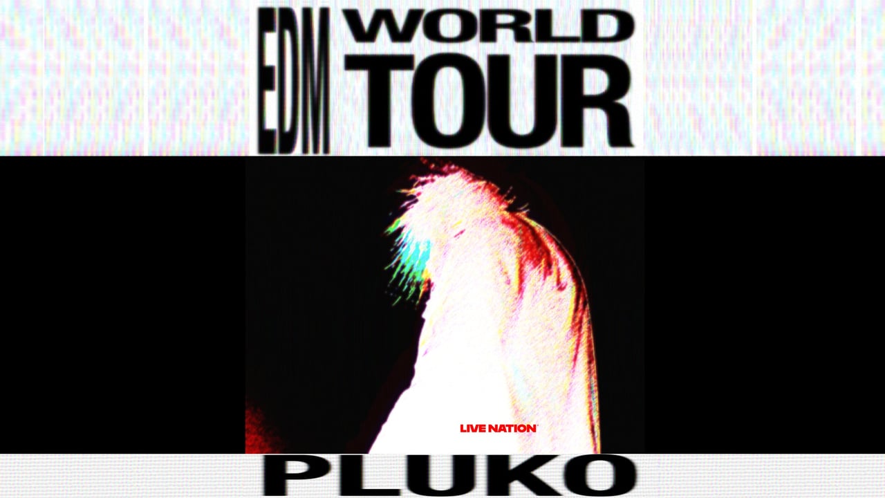 pluko: EDM WORLD TOUR
