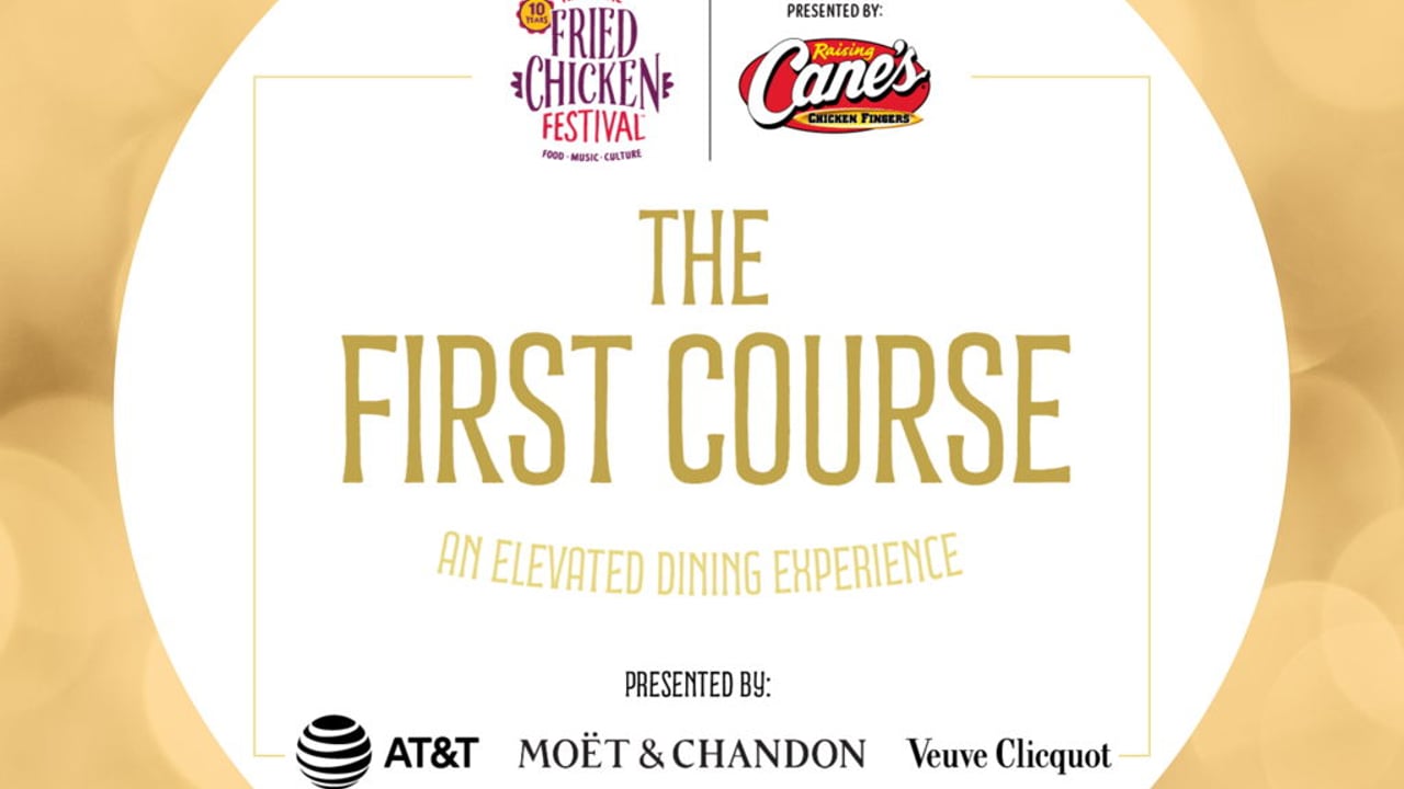 The First Course: Elevated Dining presented by AT&T, Moet, & Veuve Clicquot