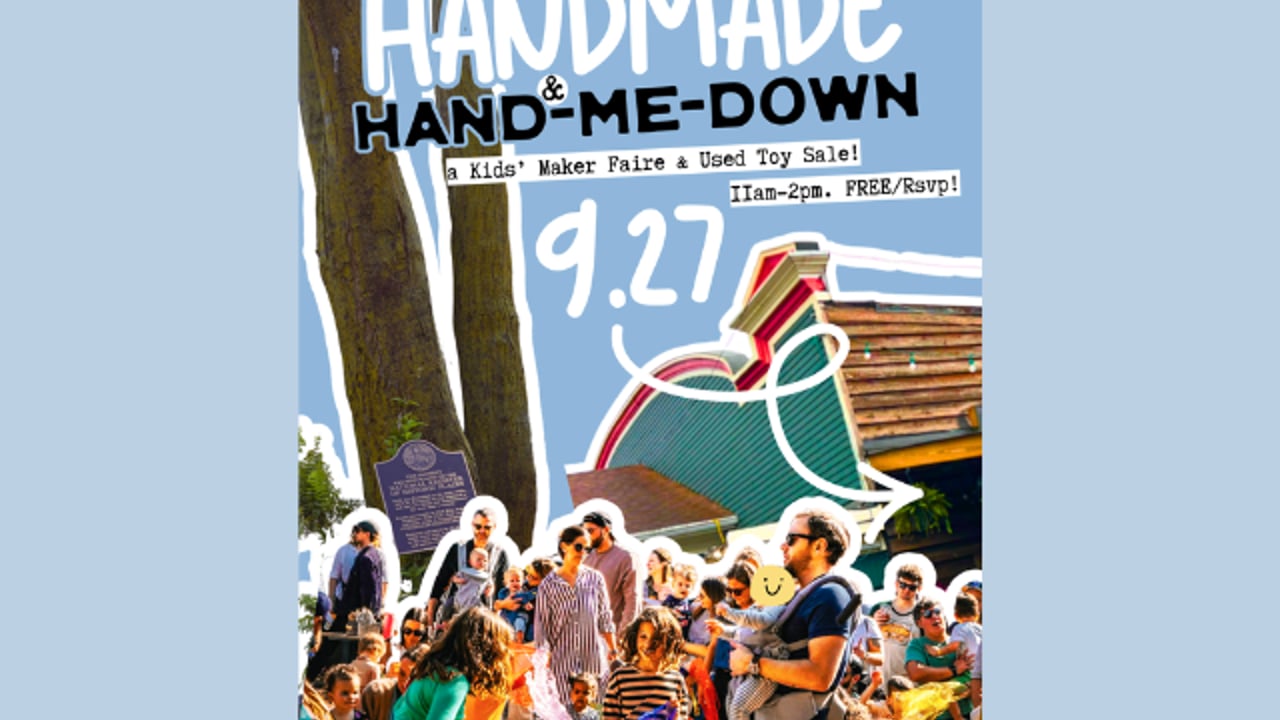 FITZGERALDS Presents: Handmade & Hand-me-down: A Kids' Maker Faire & Used Toy Sale!
