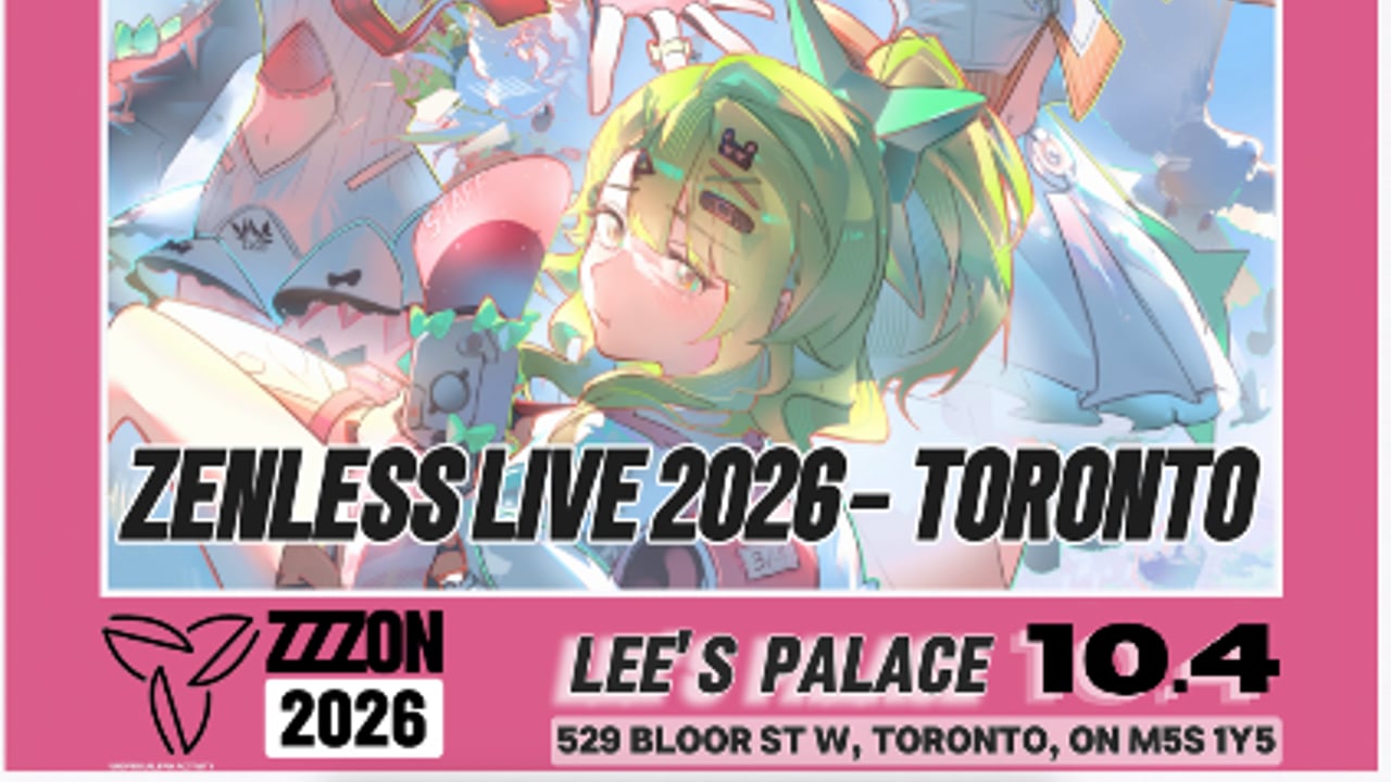 Zenless Zone Zero LIVE 2026 — Toronto
