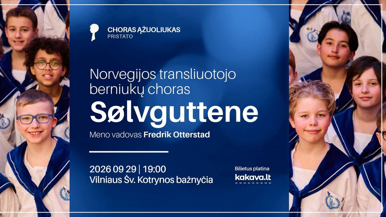 Choras „Ąžuoliukas“ pristato: Norvegijos berniukų choras „Sølvguttene“