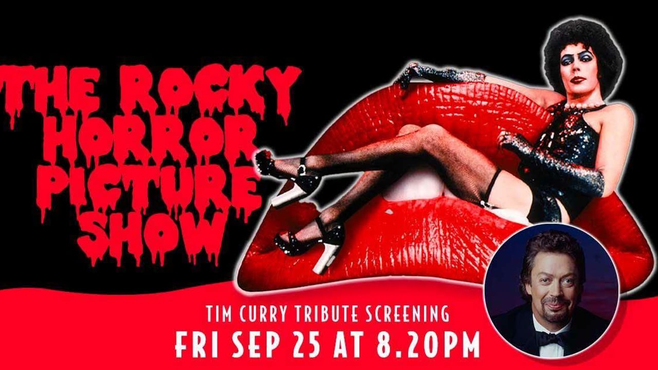 The Rocky Horror Picture Show - Tim Curry Tribute Screening