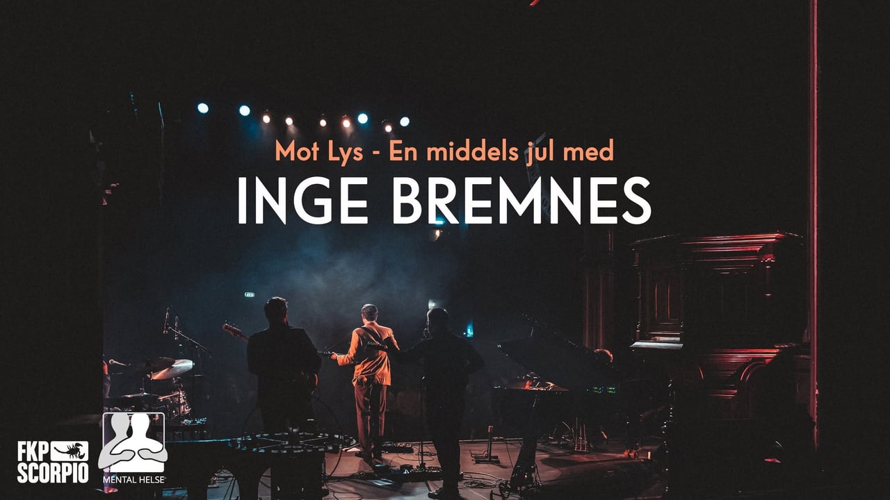 Mot Lys - En middels jul med Inge Bremnes