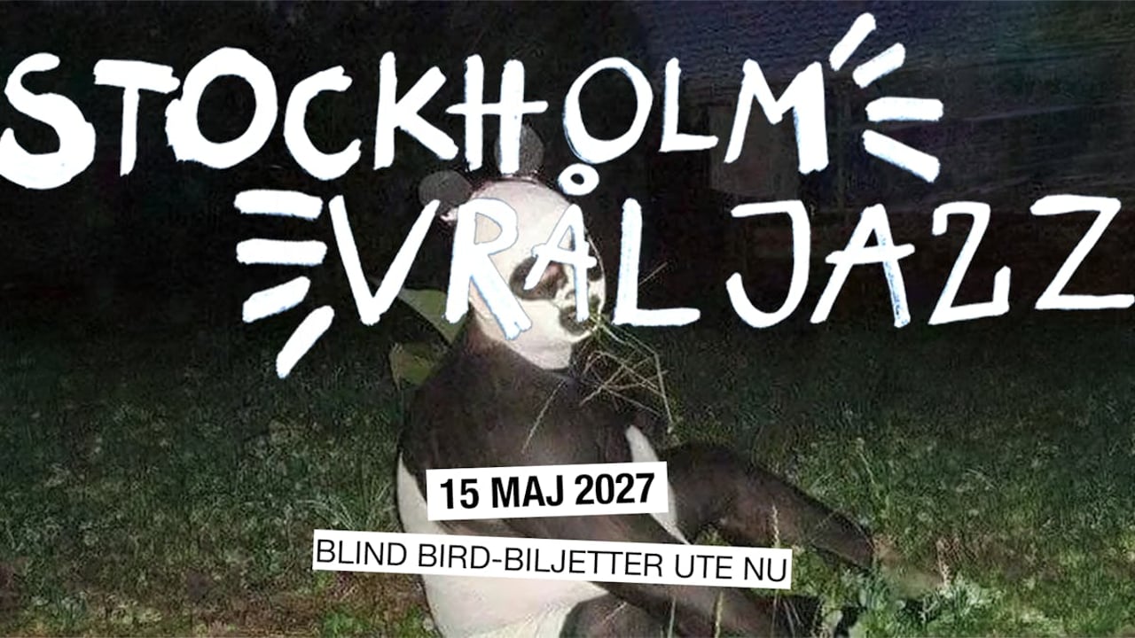 Stockholm Vråljazz 2027