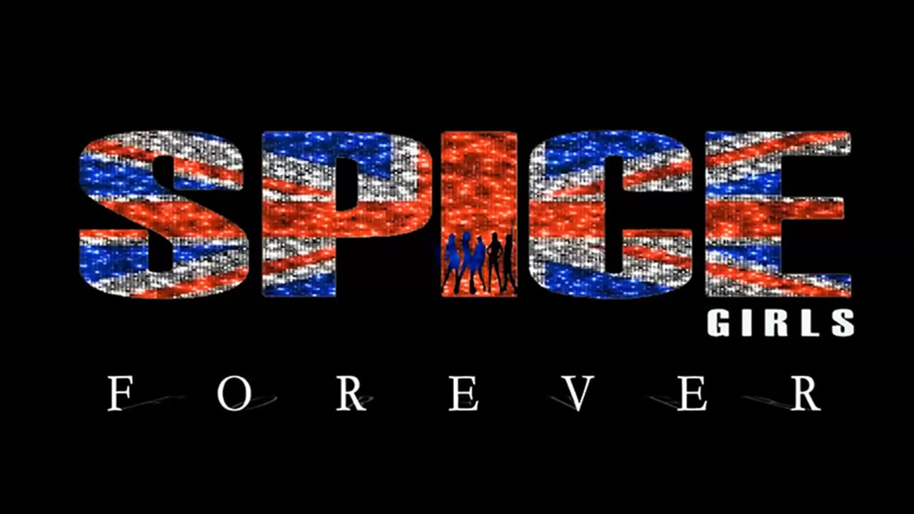 Spice Girls Forever