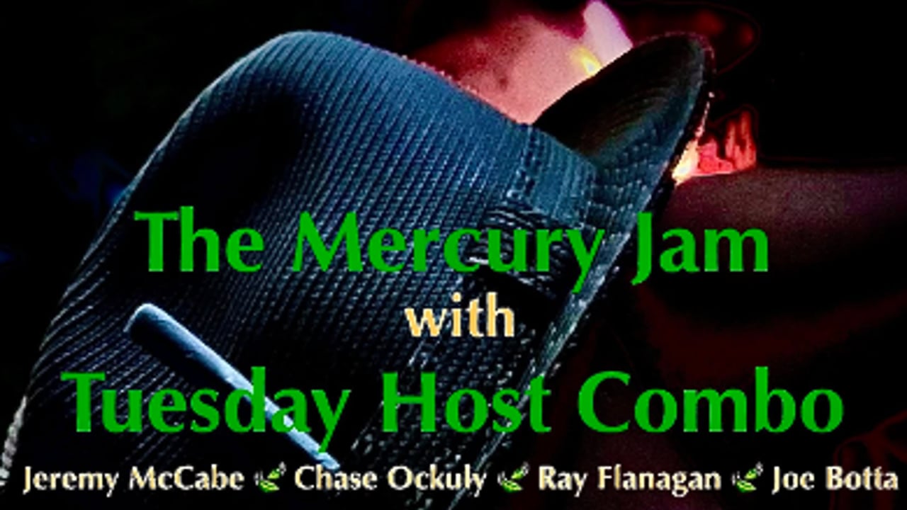 The Mercury Jam