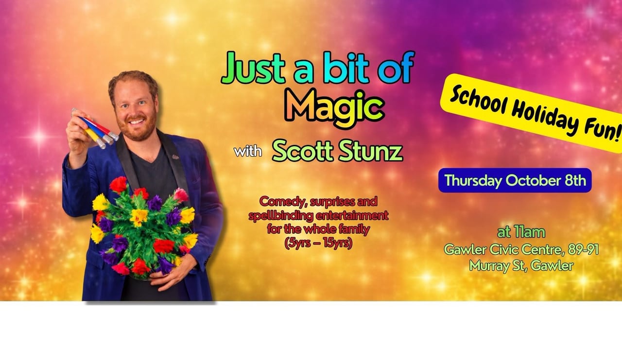 JUST A BIT OF MAGIC - with Scott Stunz