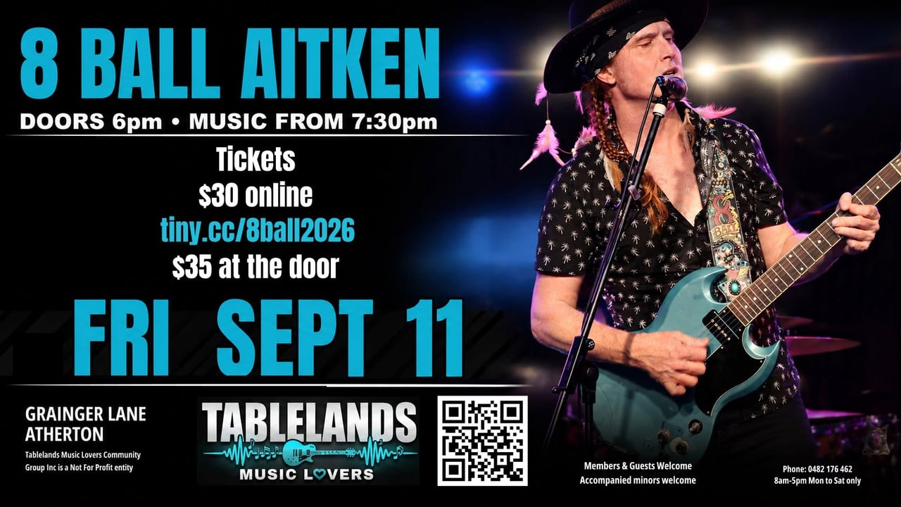 8 Ball Aitken - Live @ Tablelands Music Lovers, Atherton