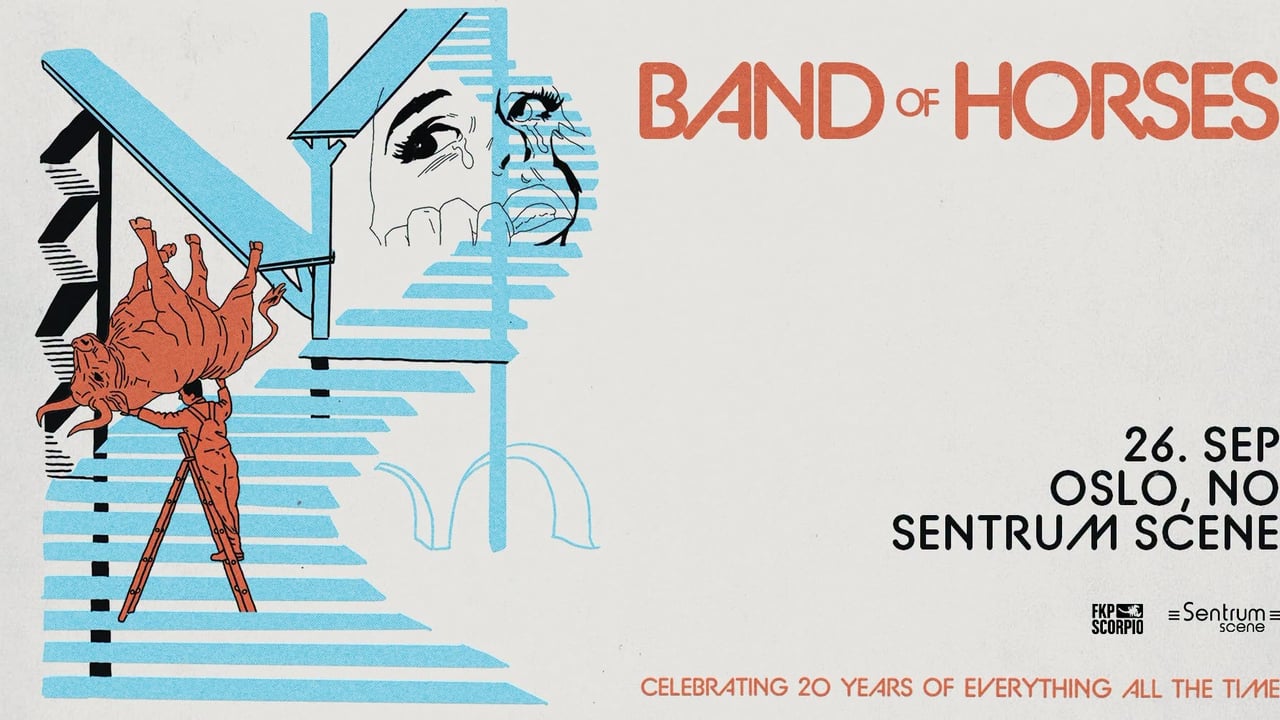 Band of Horses // Sentrum Scene // Pres. av FKP Scorpio