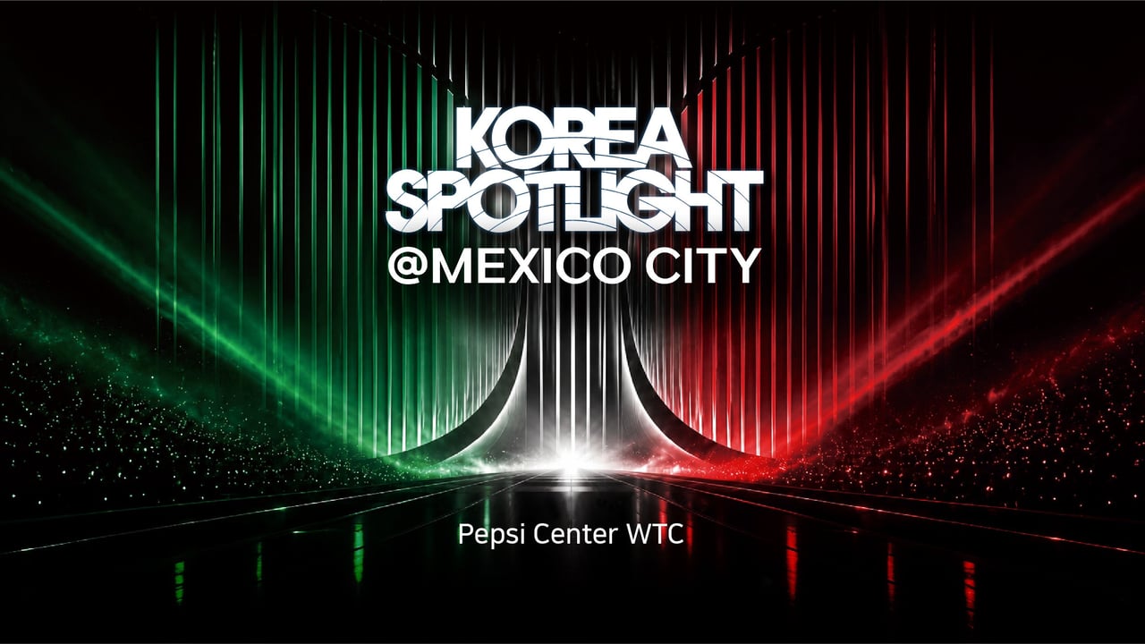 Korea Spotlight @ Mexico City 2026