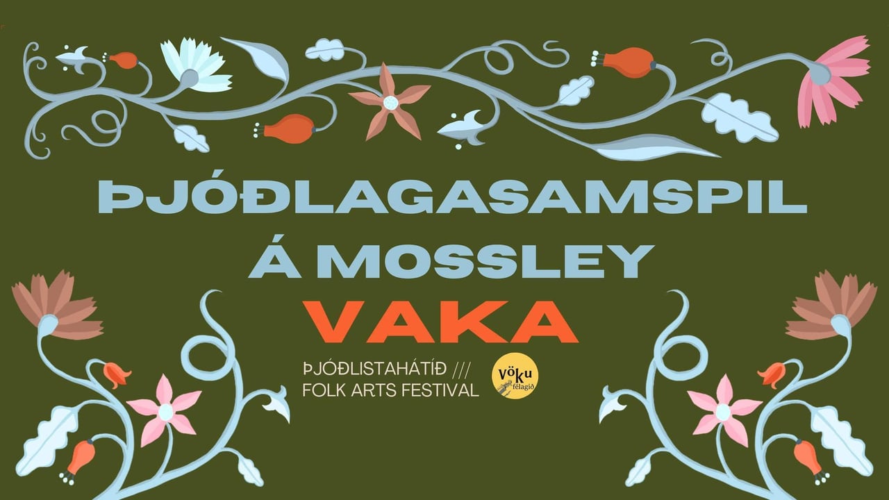 Þjóðlagasamspil á Mossley Trad Session at VAKA Folk Arts Festival