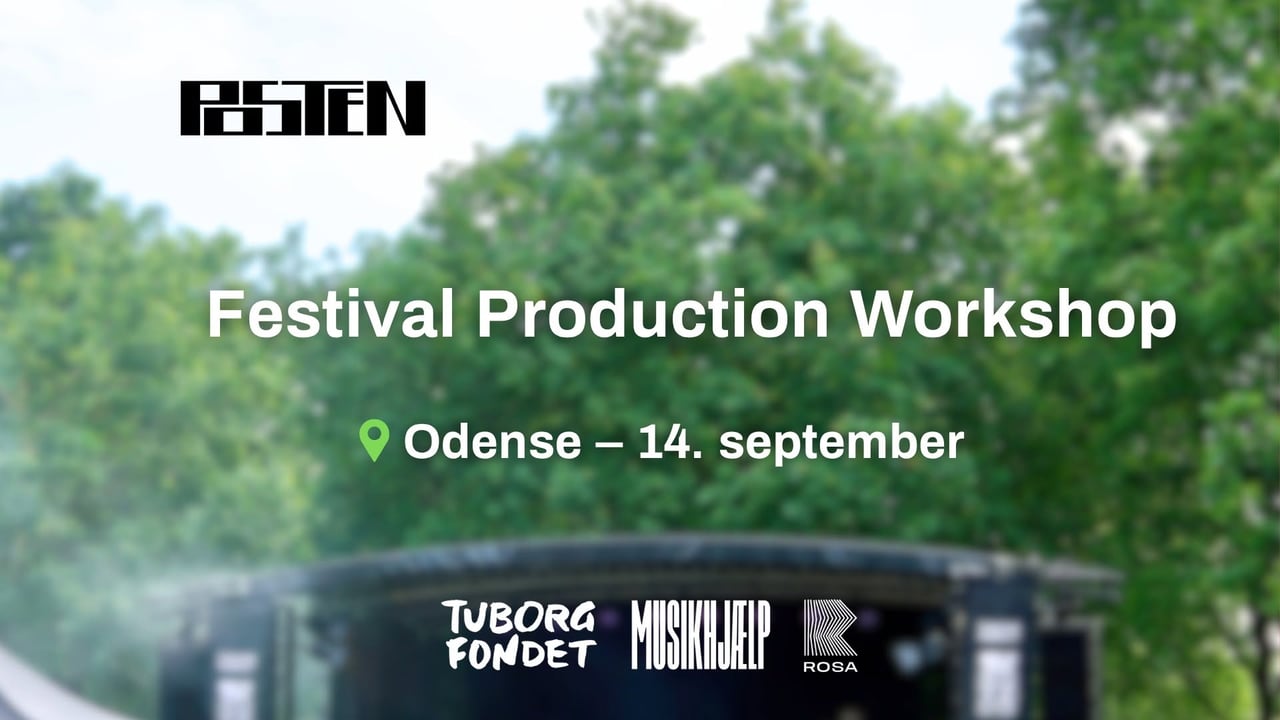 Festival Production Workshop – Odense