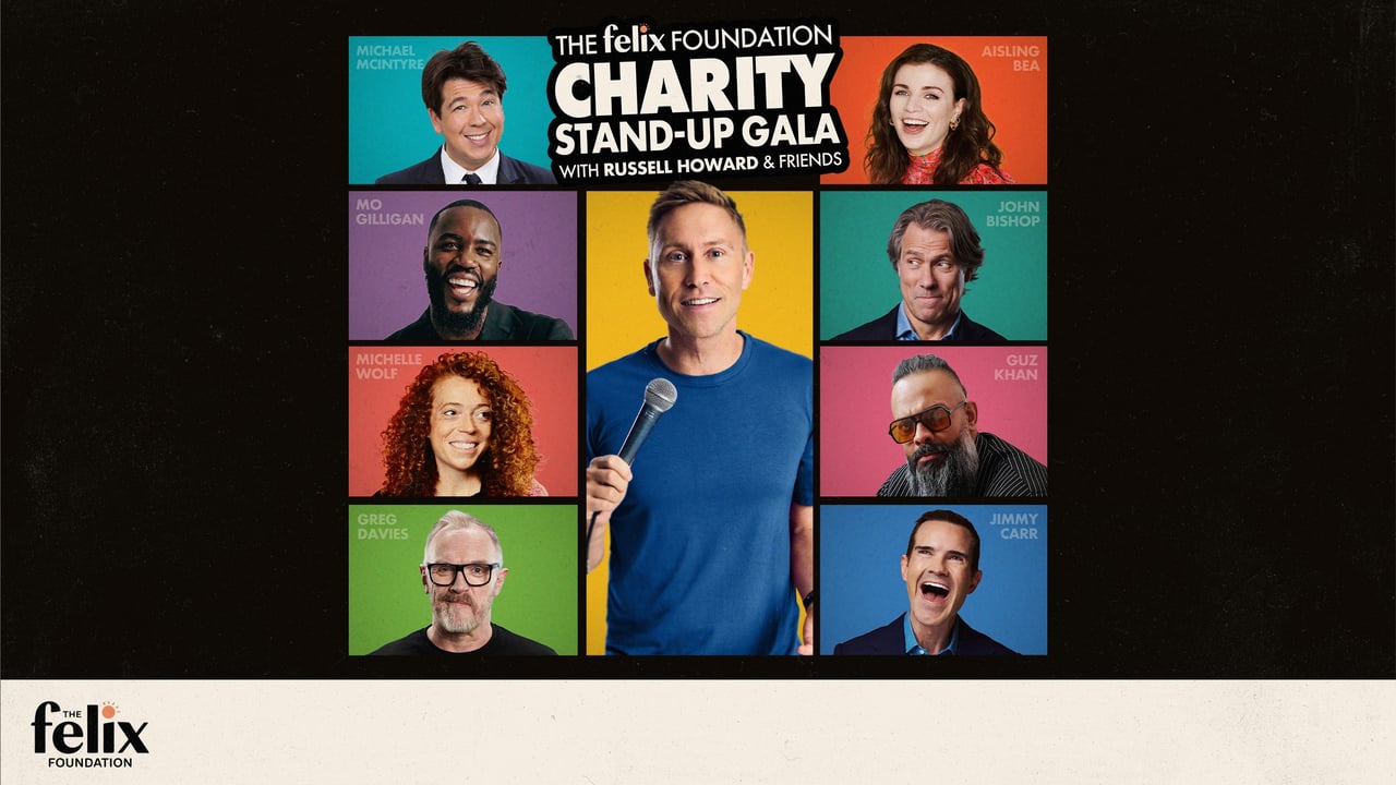 The Felix Foundation Charity Stand-Up Gala - Russell Howard & Friends