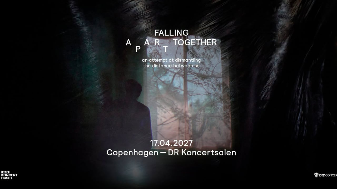 Ólafur Arnalds – “Falling Apart Together” – DR Koncerthuset