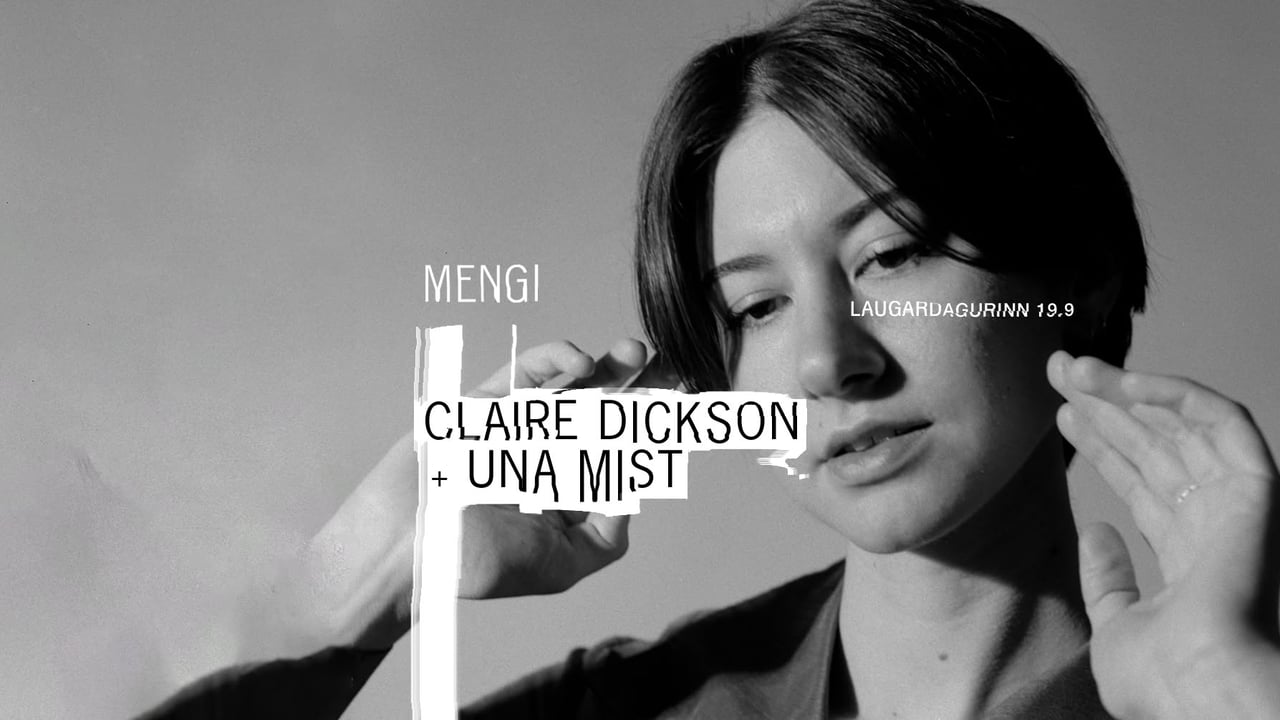 Claire Dickson / Una Mist