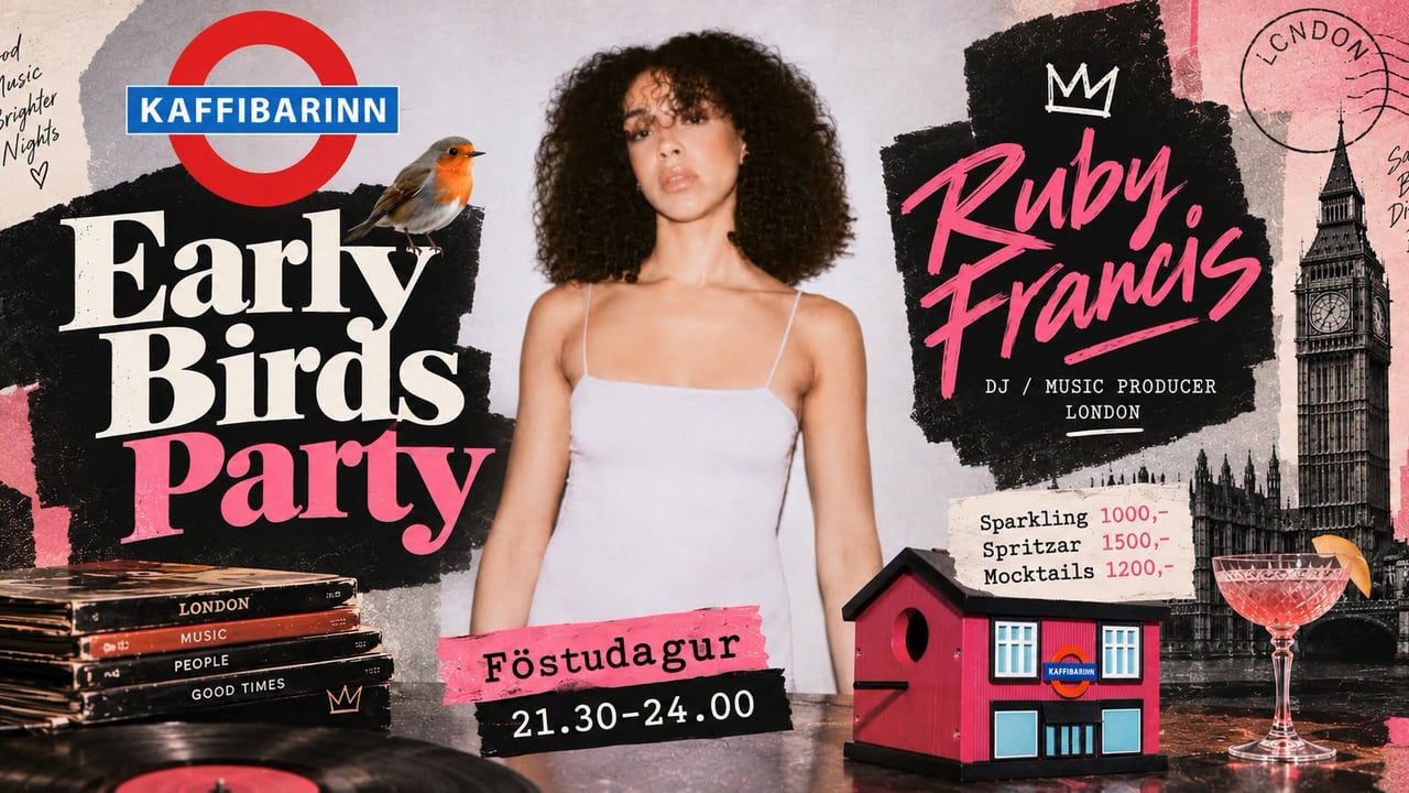 Föstudags "Early Birds" Partý: Ruby Francis
