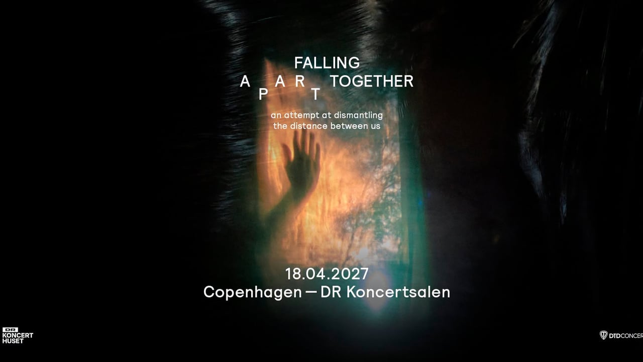 Ólafur Arnalds – “Falling Apart Together” – DR Koncerthuset