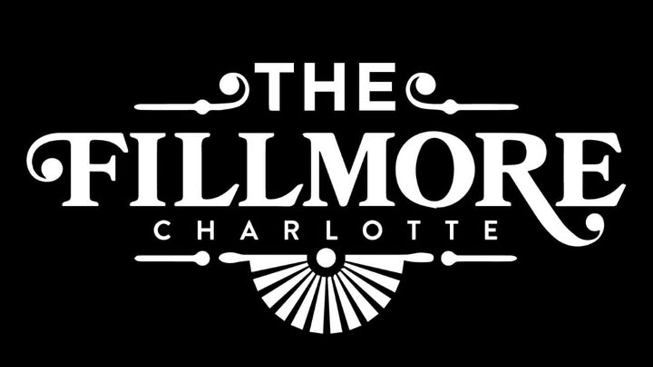 The Fillmore - Charlotte