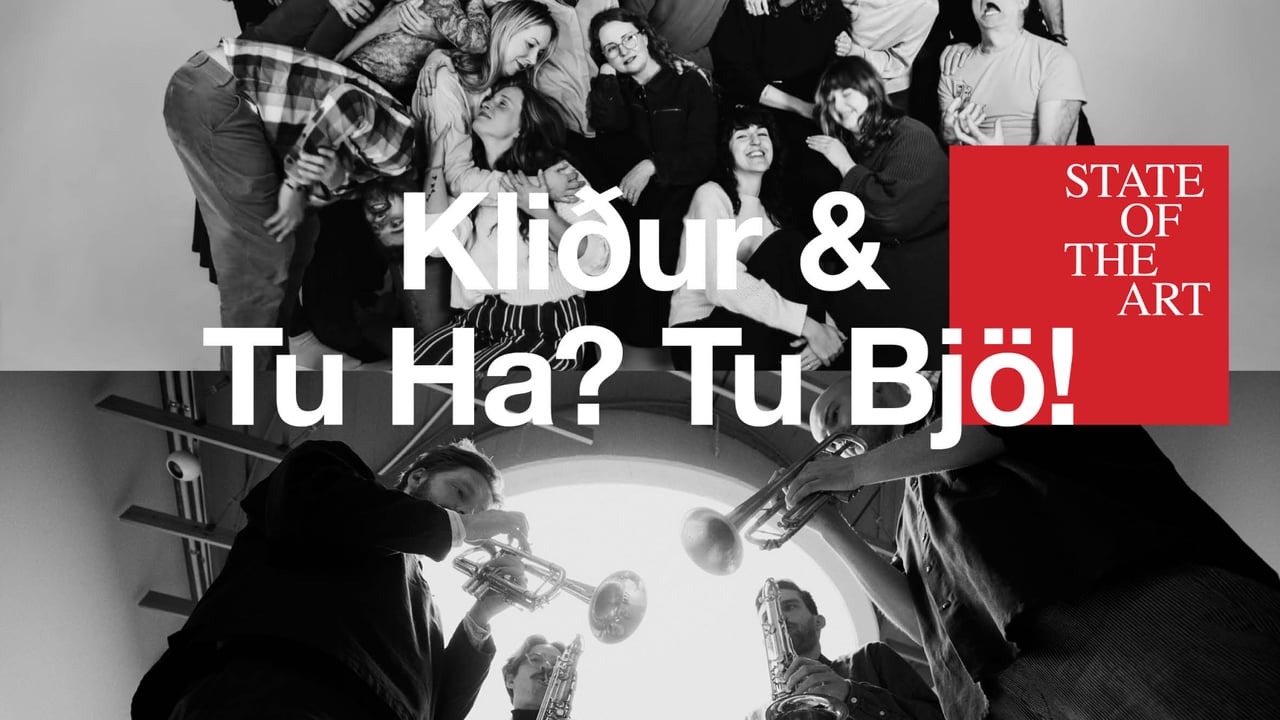 Kliður og Tu Ha? Tu Bjö!