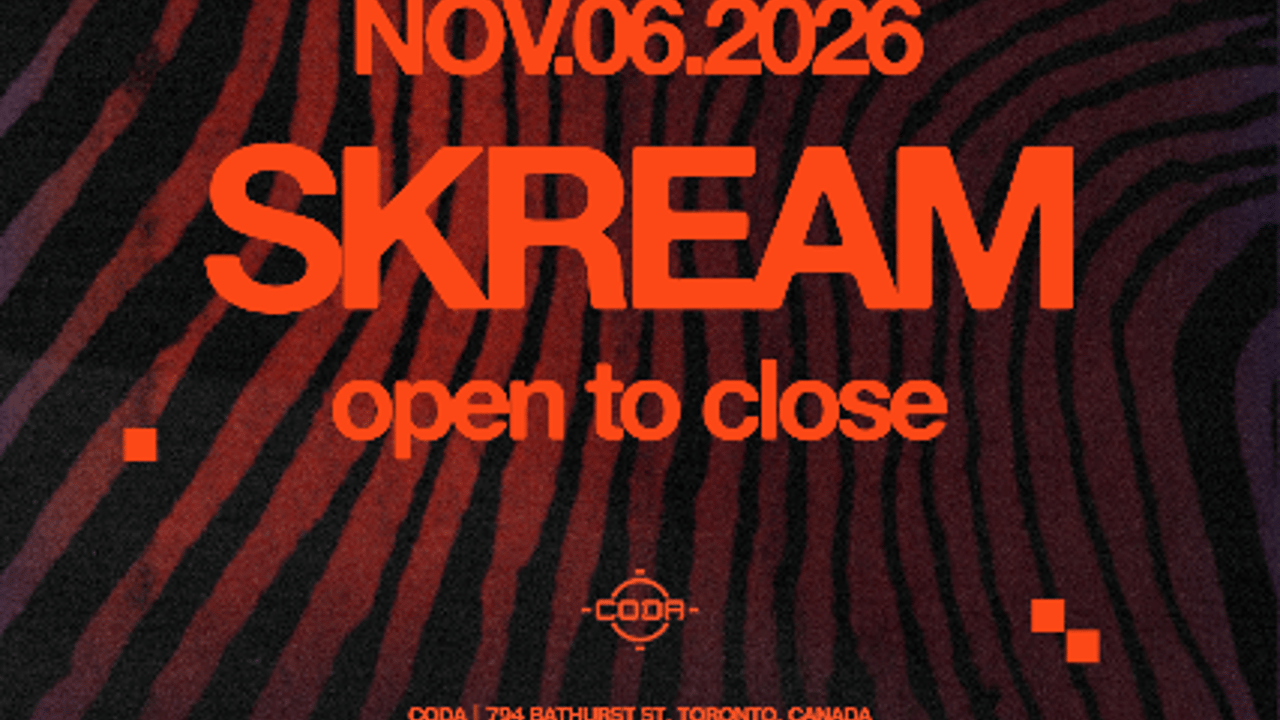 Skream (Open to Close)