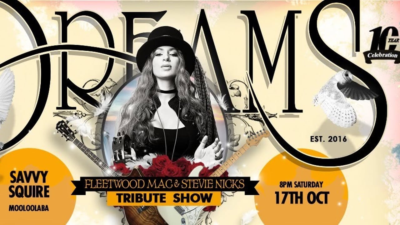 DREAMS Fleetwood Mac & Stevie Nicks Tribute Show @ The Savvy Squire Mooloolaba
