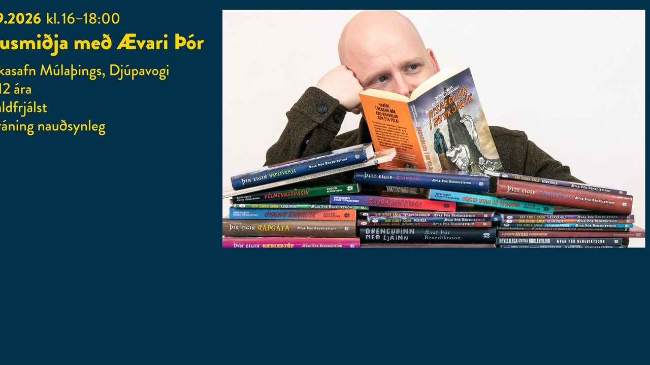 Sögusmiðja með Ævari Þór - Djúpavogi