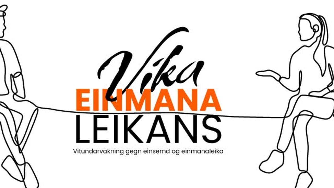 Vika einmanaleikans - vitundarvakning gegn einsemd og einmanaleika