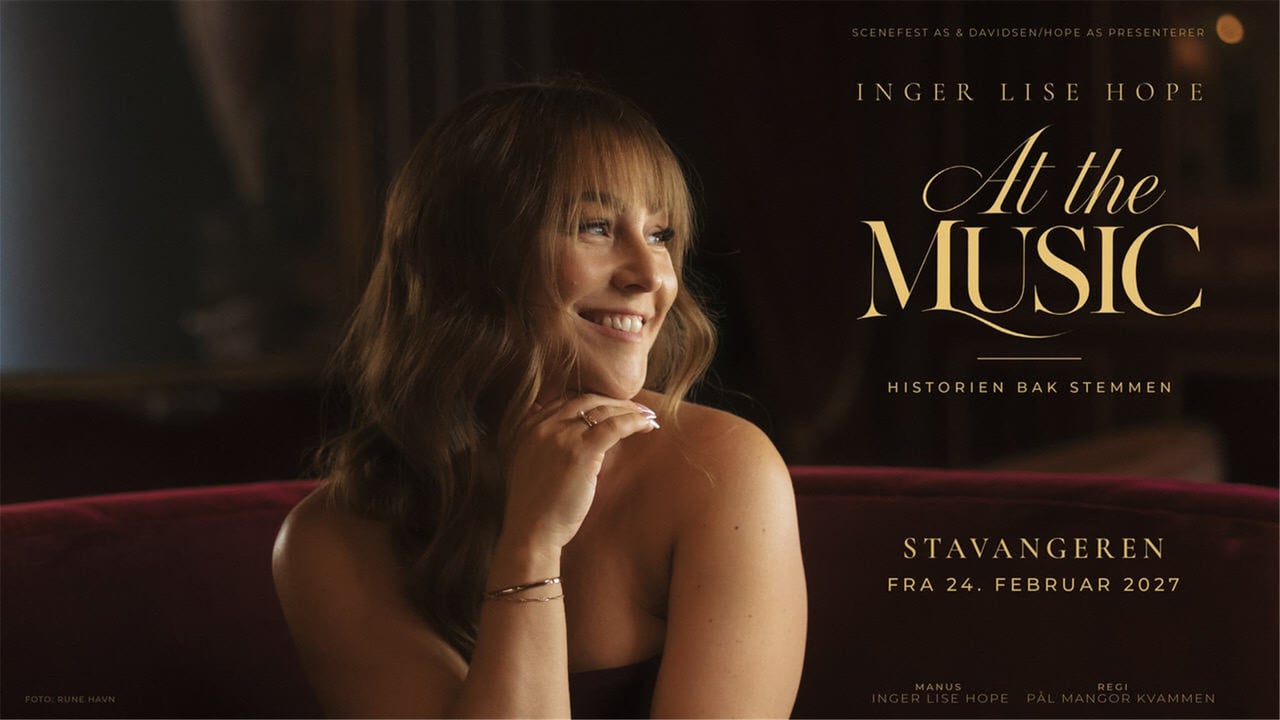 Inger Lise Hope: At the MUSIC - Historien bak stemmen