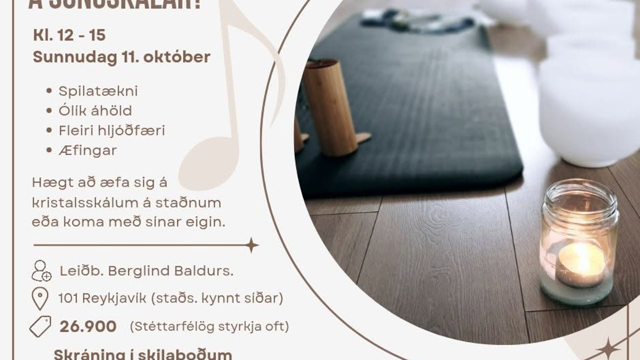 Vinnustofa - Langar þig að læra á söngskálar?