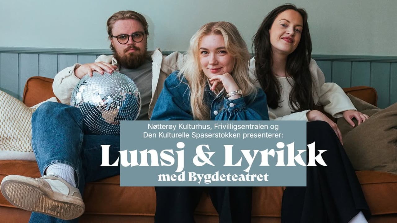 Lunsj & Lyrikk // Nøtterøy Kulturhus