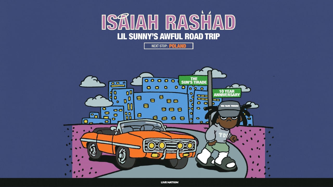 ISAIAH RASHAD: Lil Sunny’s Awful Road Trip